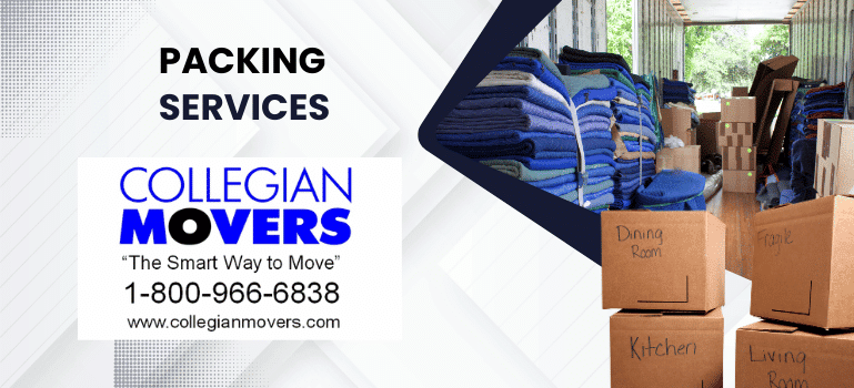 packing and unpacking services by Collegian Movers